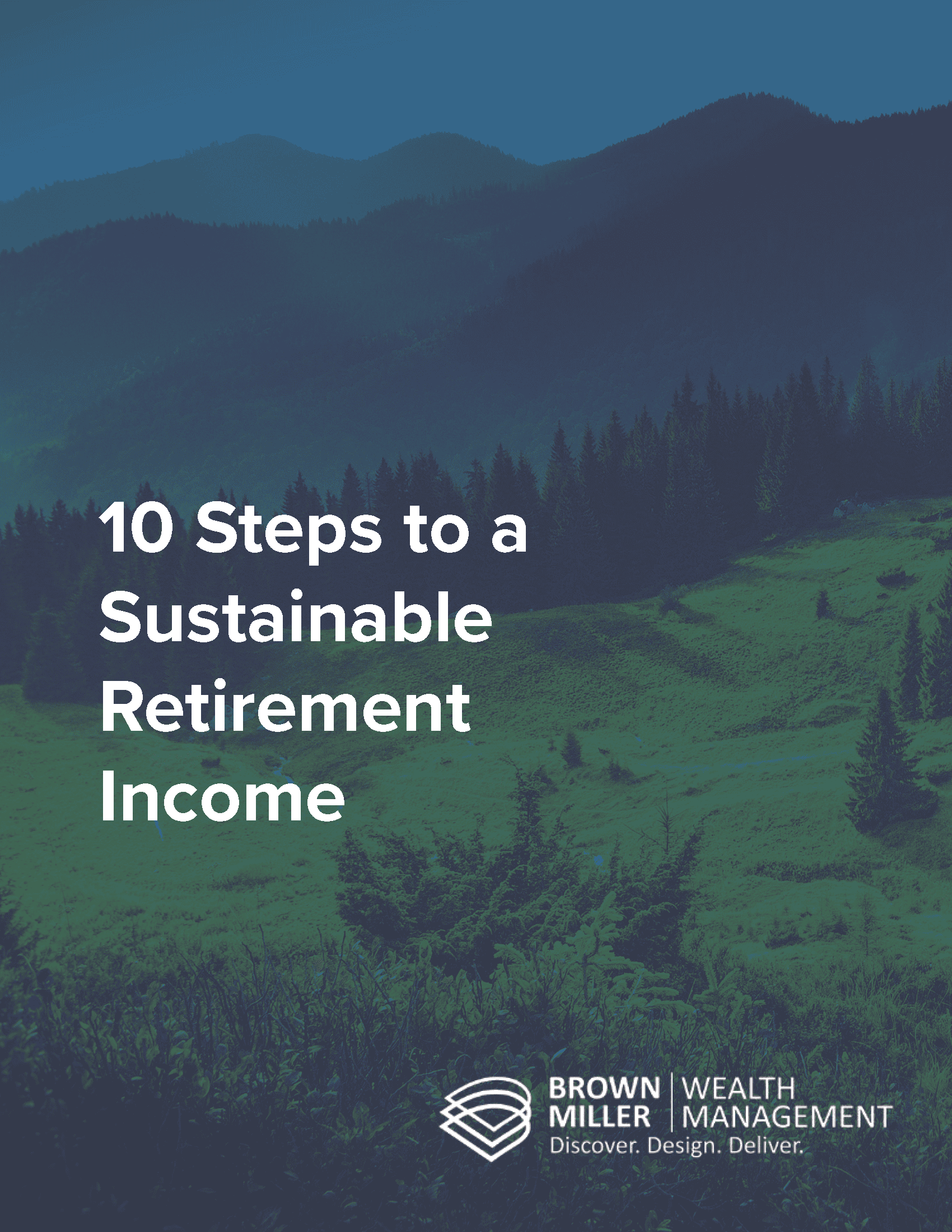 eBook - 10 Steps to a Sustainable Retirement Income - Brown _ Miller Wealth Management_Page_01